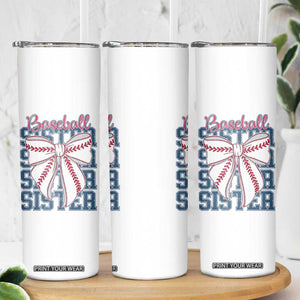 Baseball Sister Skinny Tumbler Coquette Bow Biggest Fan Sport Lovers Girl TS10 Print Your Wear