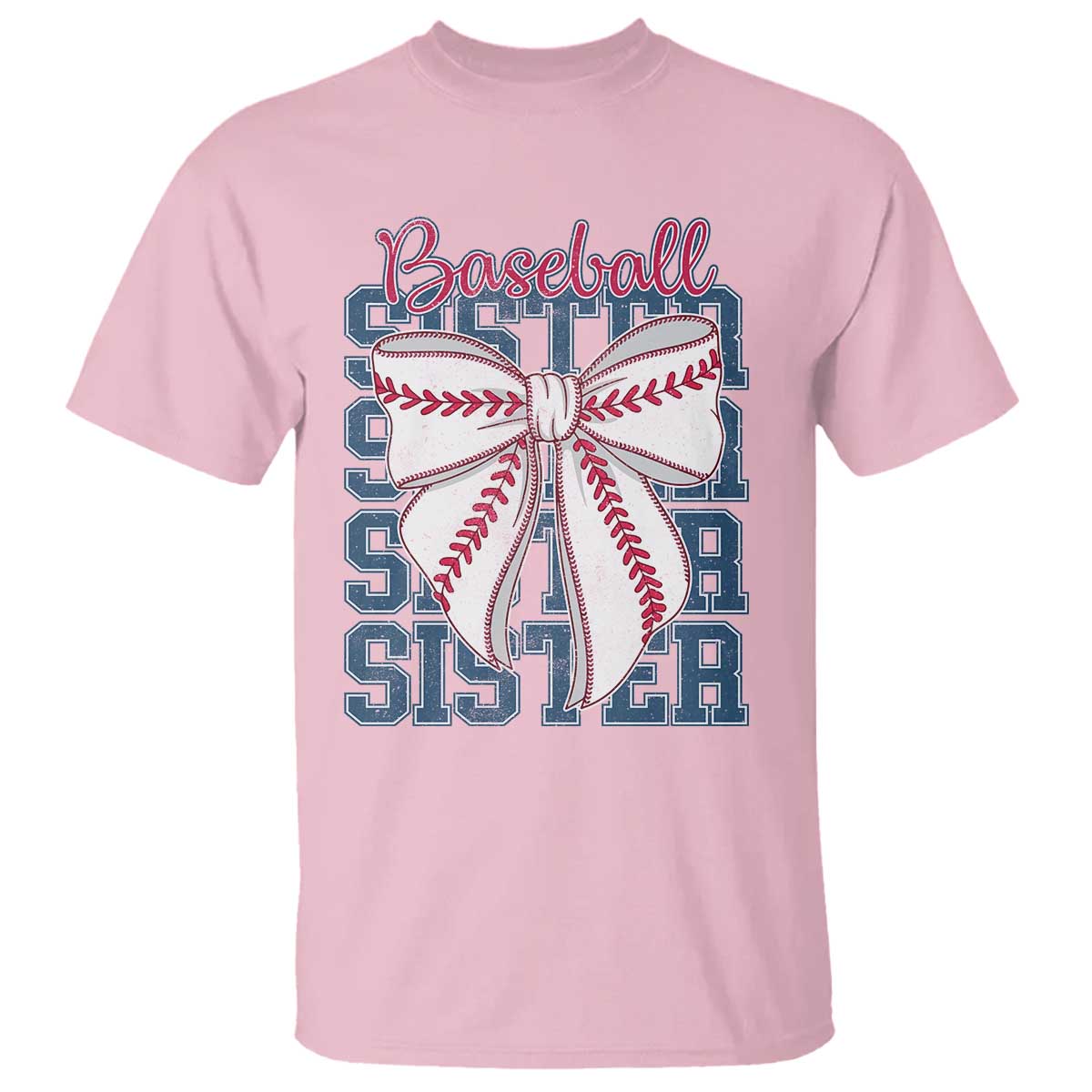 Baseball Sister T Shirt Coquette Bow Biggest Fan Sport Lovers Girl TS10 Light Pink Print Your Wear