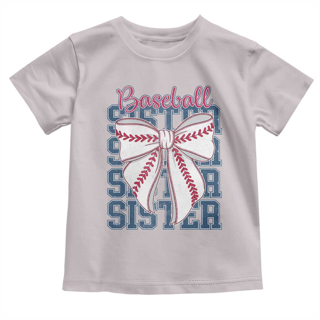Baseball Sister Toddler T Shirt Coquette Bow Biggest Fan Sport Lovers Girl TS10 Ice Gray Print Your Wear