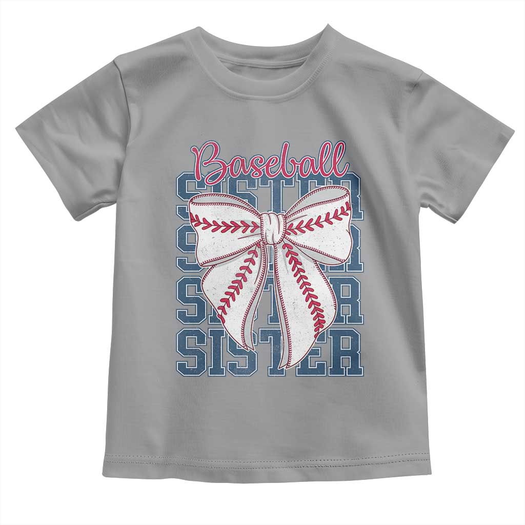 Baseball Sister Toddler T Shirt Coquette Bow Biggest Fan Sport Lovers Girl TS10 Sport Gray Print Your Wear