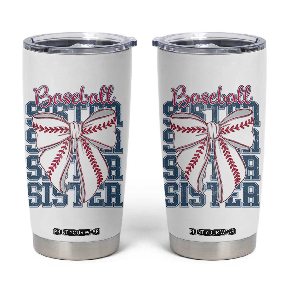 Baseball Sister Tumbler Cup Coquette Bow Biggest Fan Sport Lovers Girl TS10 White Print Your Wear