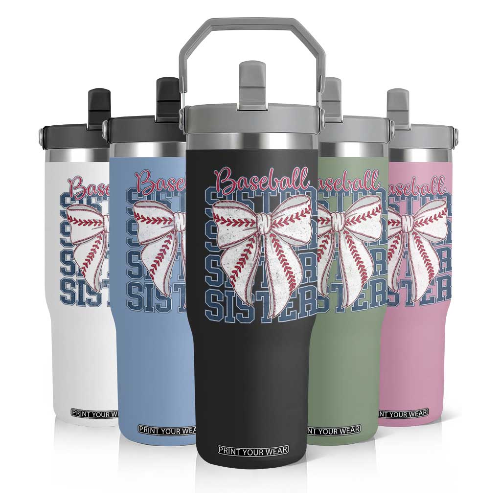Baseball Sister Flip Straw Tumbler Coquette Bow Biggest Fan Sport Lovers Girl TS10 Print Your Wear