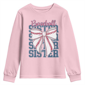 Baseball Sister Youth Sweatshirt Coquette Bow Biggest Fan Sport Lovers Girl TS10 Light Pink Print Your Wear