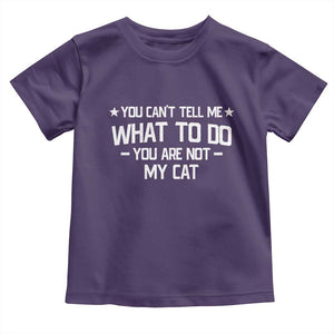 Funny Dog Lovers Toddler T Shirt You Cant Tell Me What To Do You Are Not My Dog TS10 Purple Print Your Wear