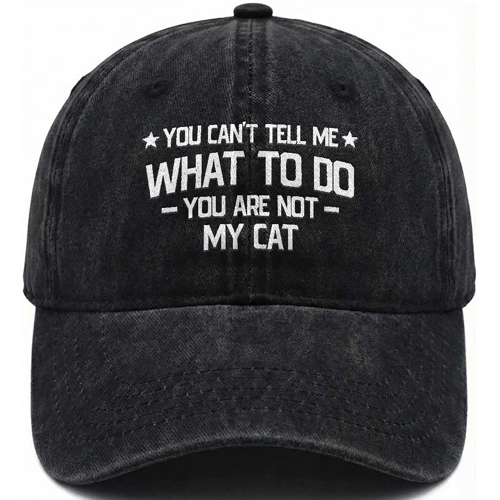 Funny Dog Lovers Washed Cotton Baseball Cap You Cant Tell Me What To Do You Are Not My Dog TS10 Print Your Wear