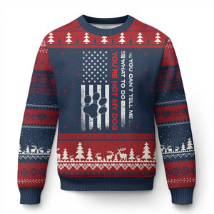 Funny Dog Lovers Ugly Christmas Sweater You Cant Tell Me What To Do Youre Not My Dog USA Flag TS10 Navy Red Print Your Wear