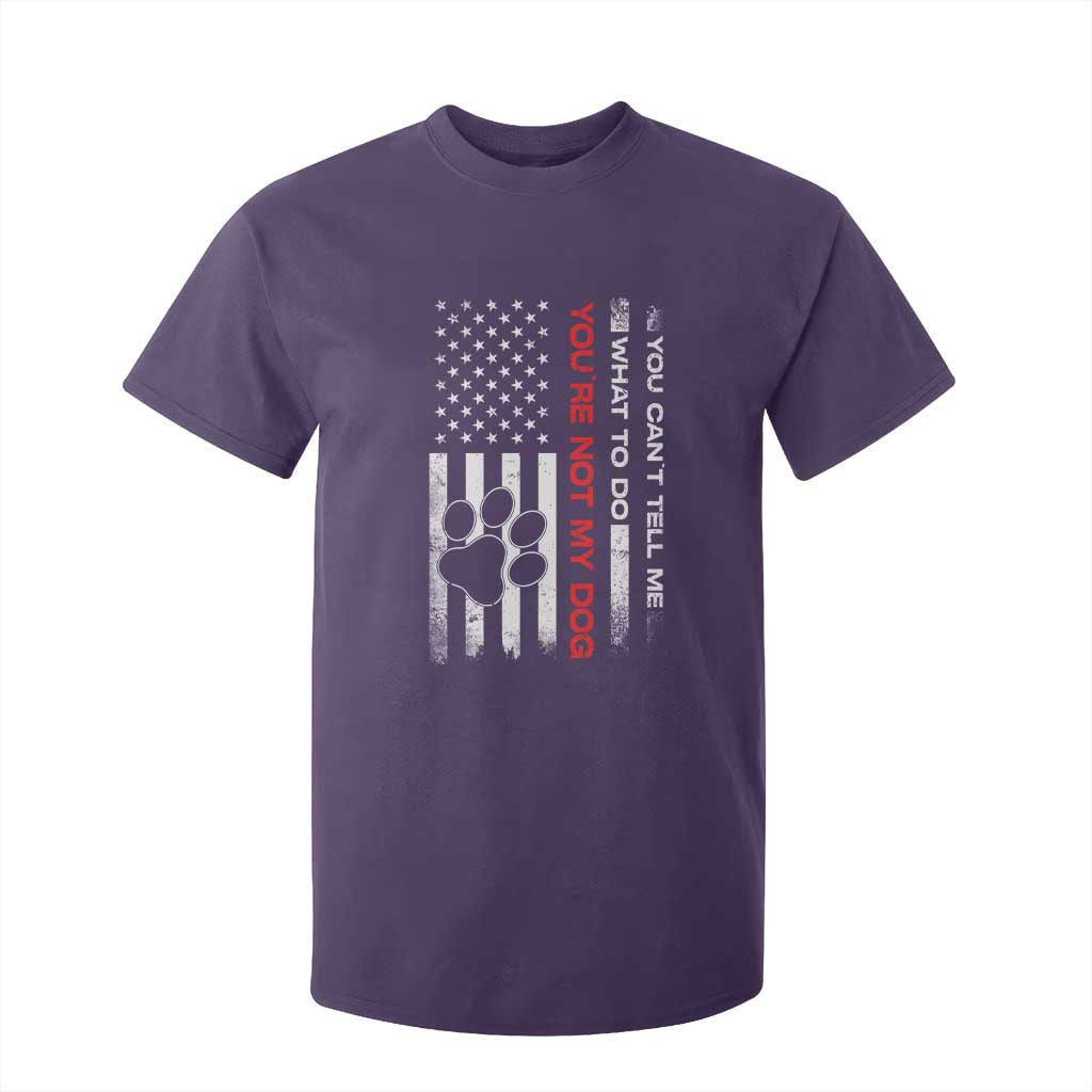 Funny Dog Lovers T Shirt For Kid You Cant Tell Me What To Do Youre Not My Dog USA Flag TS10 Purple Print Your Wear