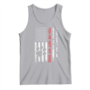 Funny Dog Lovers Tank Top You Cant Tell Me What To Do Youre Not My Dog USA Flag TS10 Athletic Heather Print Your Wear