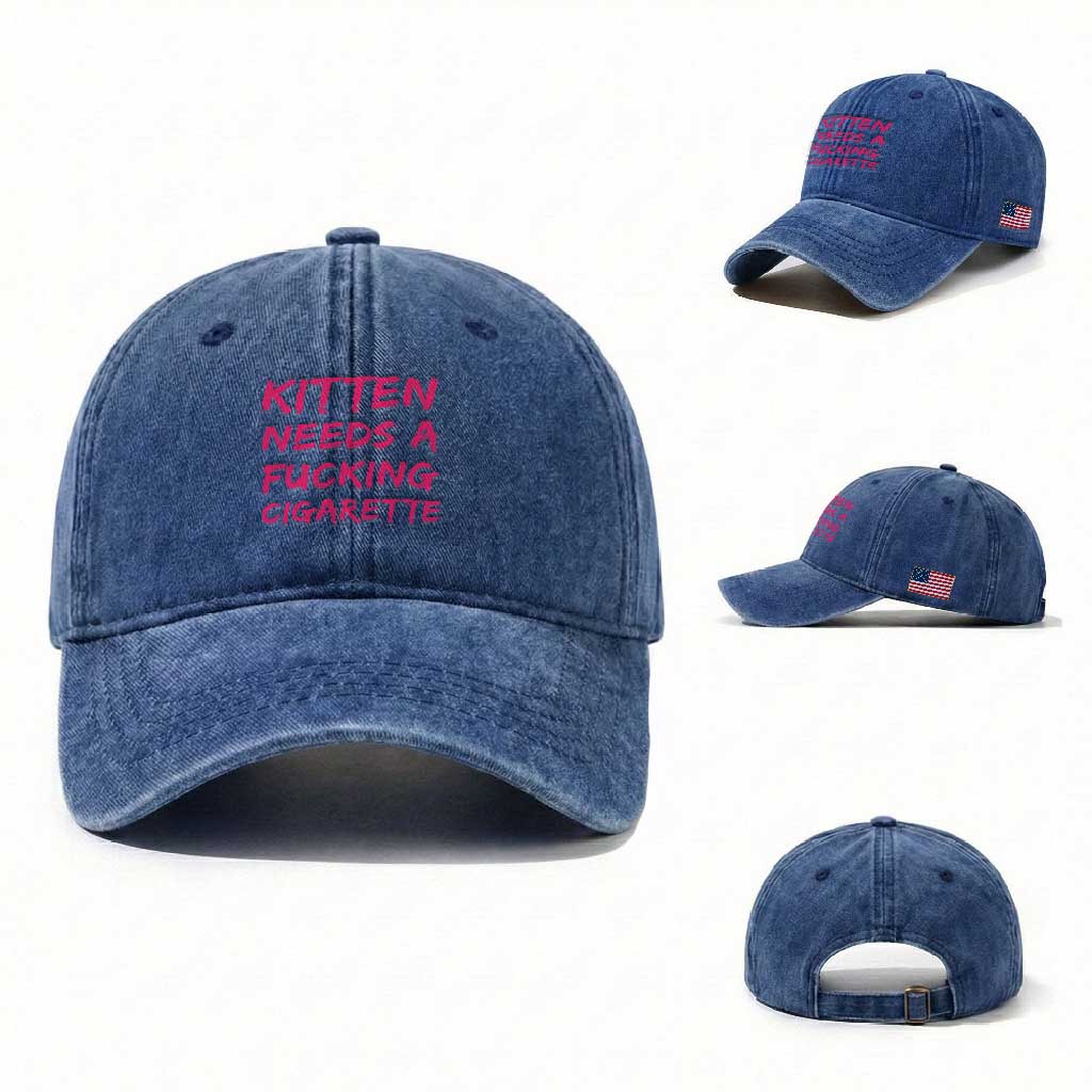 Kitten Needs A Fucking Cigarette Washed Cotton Baseball Cap Funny Cat Joke Cat Meme TS10 Washed Cap Universal Fit Royal Blue Print Your Wear