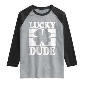Funny Lucky Dude Raglan Shirt Irish Boys St Patricks Day TS10 Heather Gray Black Print Your Wear
