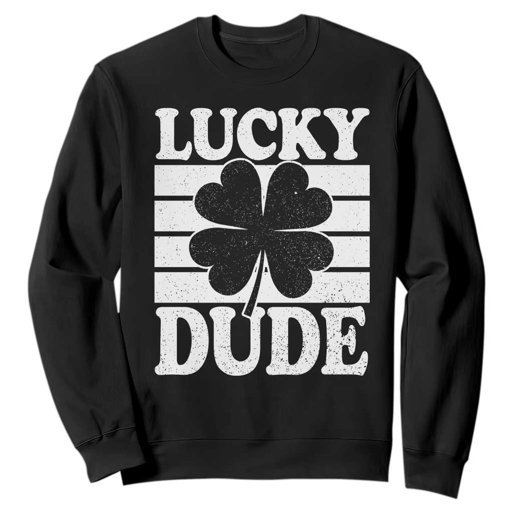 Funny Lucky Dude Sweatshirt Irish Boys St Patricks Day TS10 Black Print Your Wear