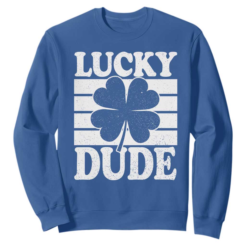 Funny Lucky Dude Sweatshirt Irish Boys St Patricks Day TS10 Royal Blue Print Your Wear