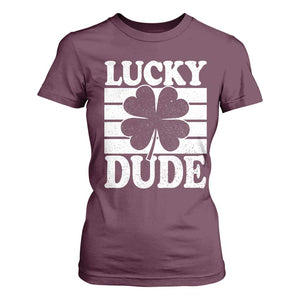 Funny Lucky Dude T Shirt For Women Irish Boys St Patricks Day TS10 Maroon Print Your Wear