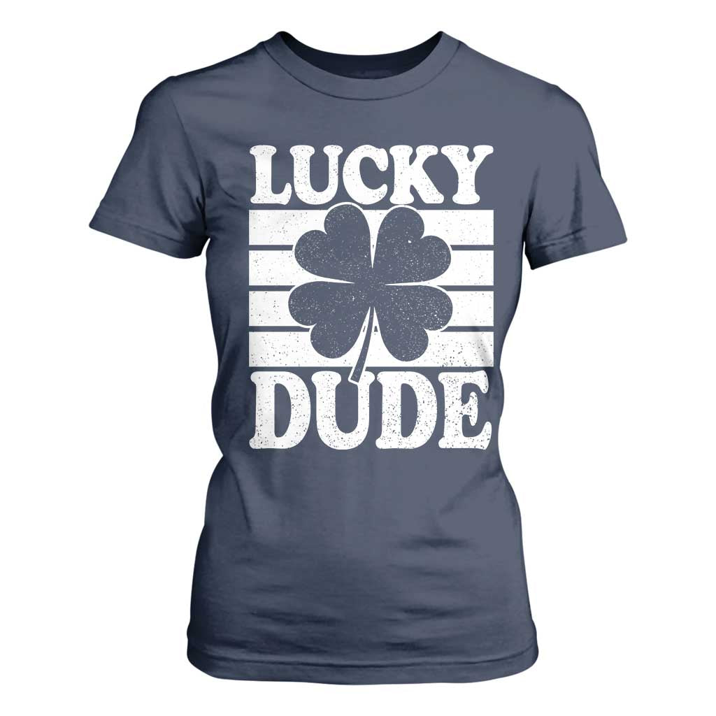 Funny Lucky Dude T Shirt For Women Irish Boys St Patricks Day TS10 Navy Print Your Wear