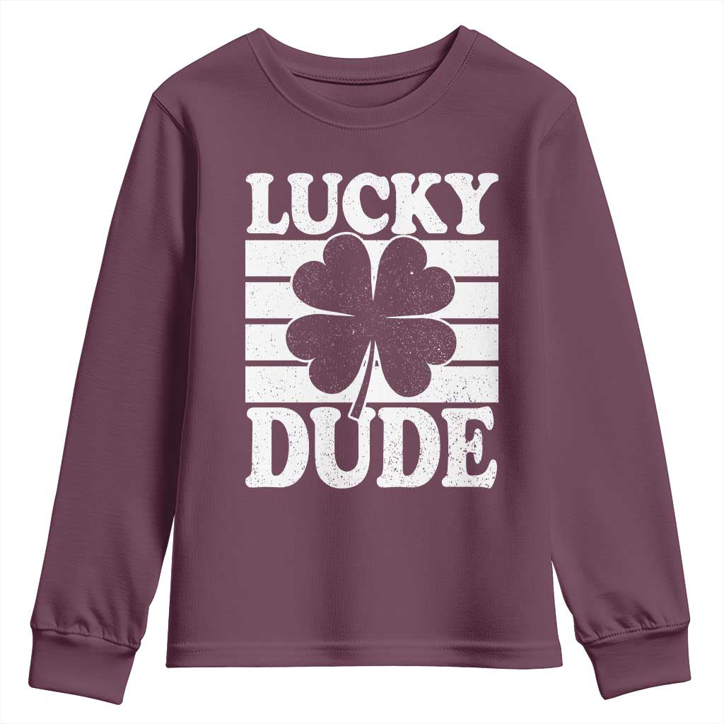 Funny Lucky Dude Youth Sweatshirt Irish Boys St Patricks Day TS10 Maroon Print Your Wear