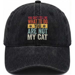 Retro Cat Lovers Washed Cotton Baseball Cap You Cant Tell Me What To Do Youre Not My Cat Paw Print TS10 Print Your Wear