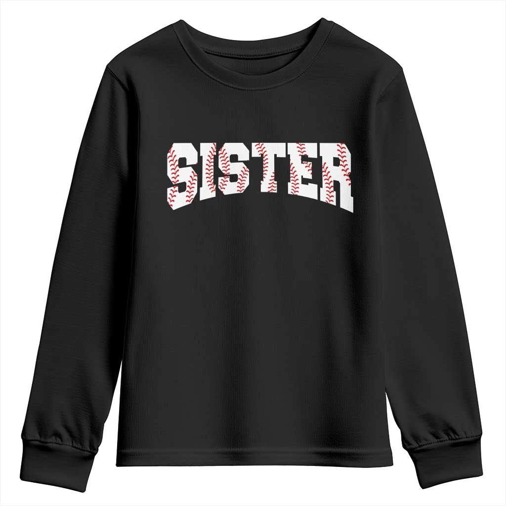 Baseball Sister Youth Sweatshirt Retro Varsity Baseball Season Family TS10 Black Print Your Wear