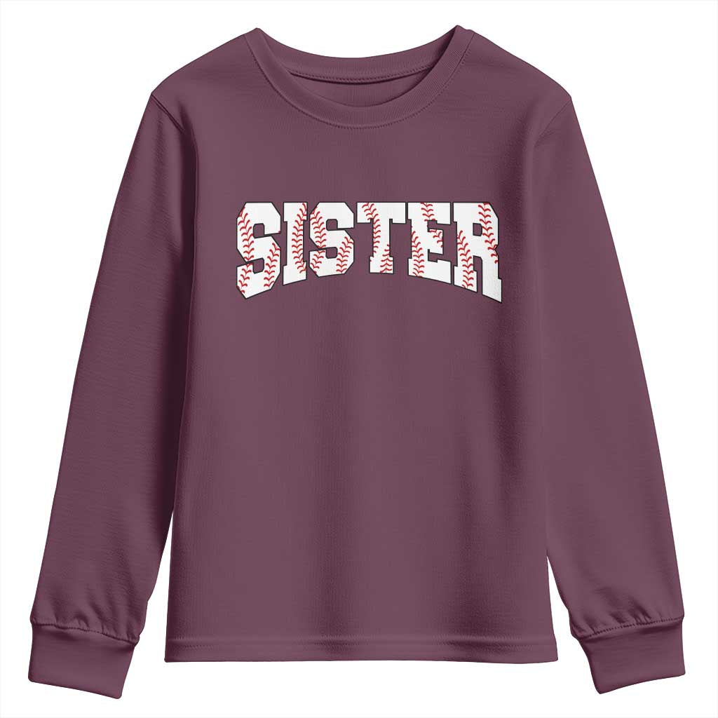 Baseball Sister Youth Sweatshirt Retro Varsity Baseball Season Family TS10 Maroon Print Your Wear
