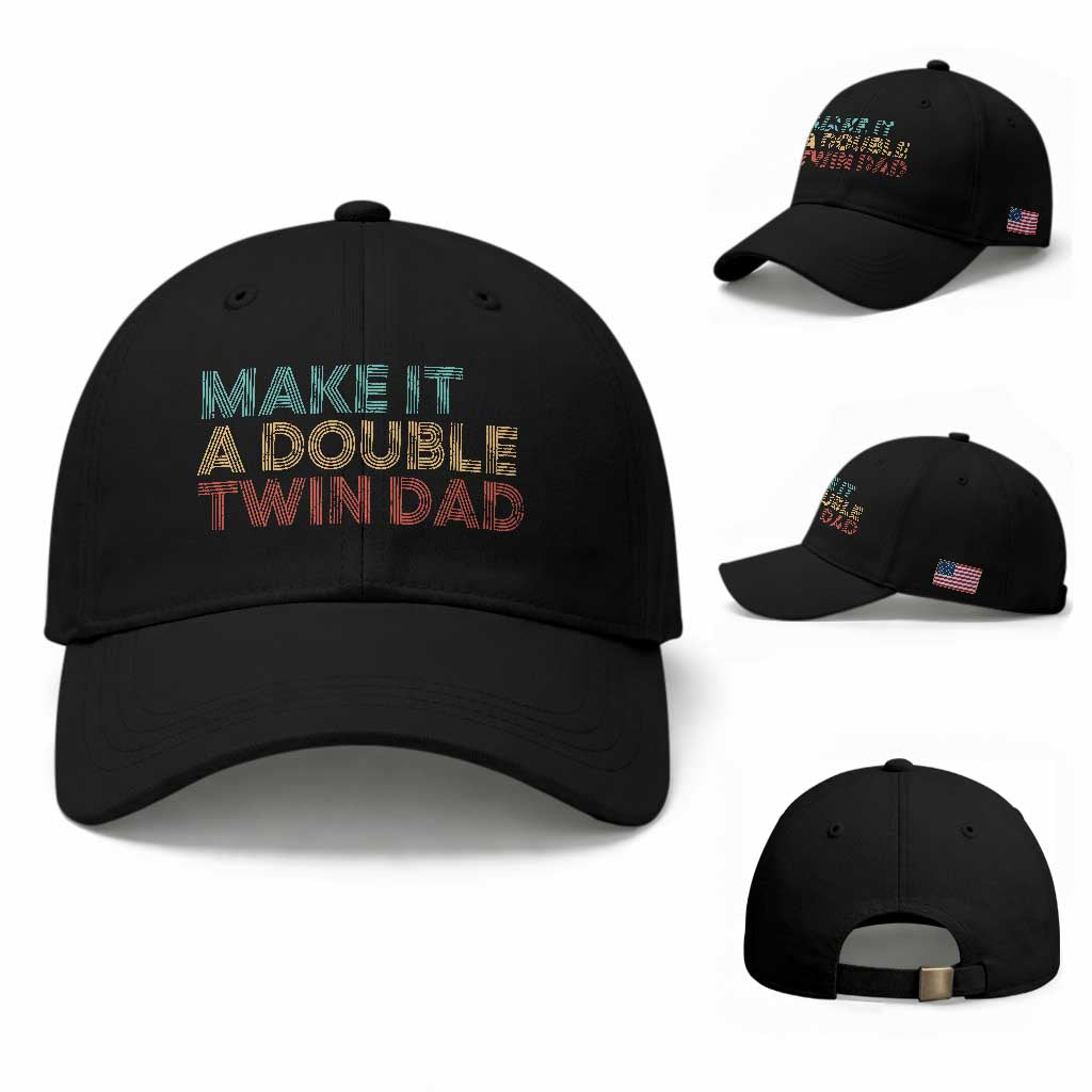 Retro Twin Dad Baseball Cap Make It A Double Funny Fathers Day TS10 Baseball Cap Universal Fit Black Print Your Wear