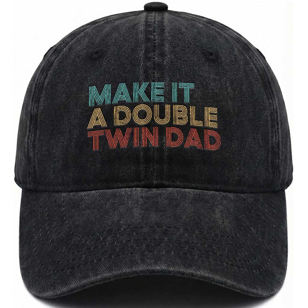 Retro Twin Dad Washed Cotton Baseball Cap Make It A Double Funny Fathers Day TS10 Print Your Wear