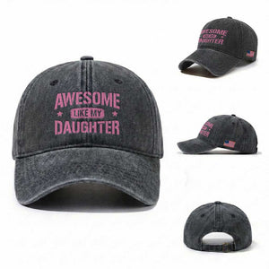 Awesome Like My Daughter Washed Cotton Baseball Cap Funny Girl Dad Fathers Day