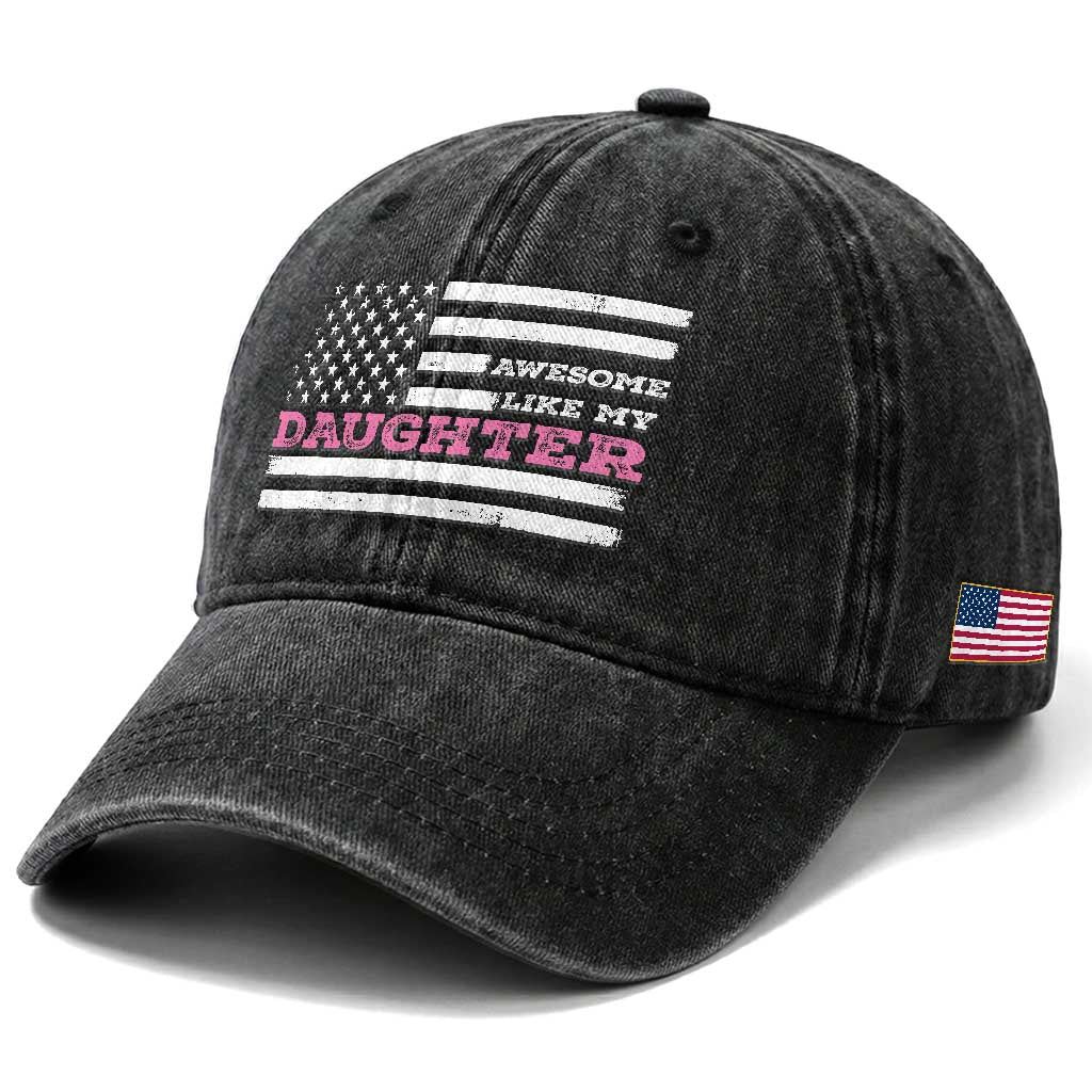 Awesome Like My Daughter Washed Cotton Baseball Cap Girl Dad Father's Day American Flag TS10 Print Your Wear