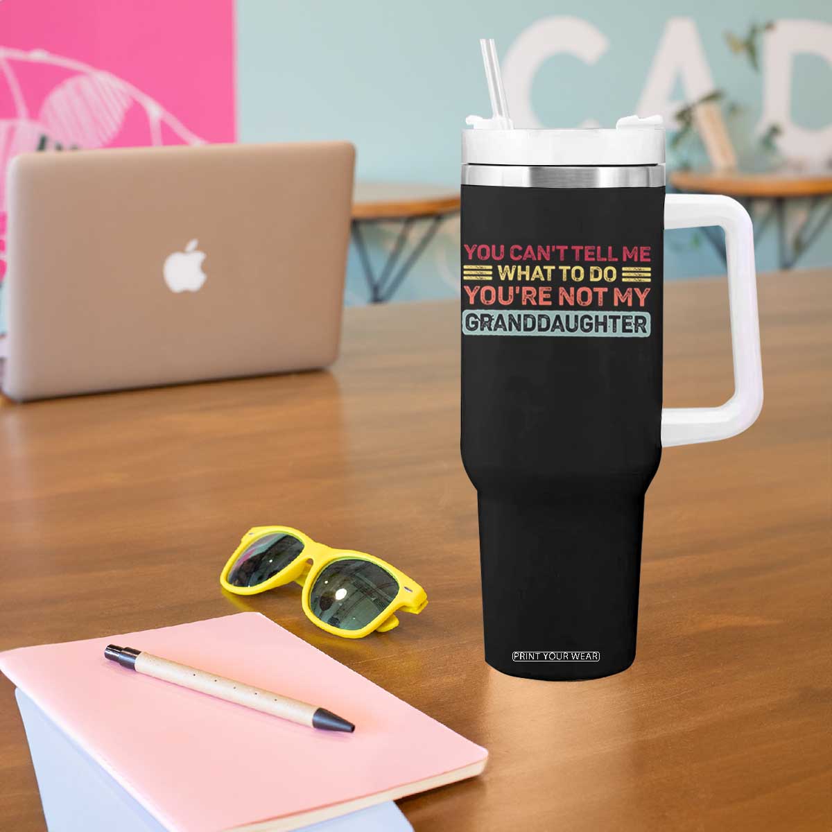 You Cant Tell Me What To Do You're Not My Granddaughter Tumbler With Handle Retro Funny Grandpa Grandma TS10 Print Your Wear