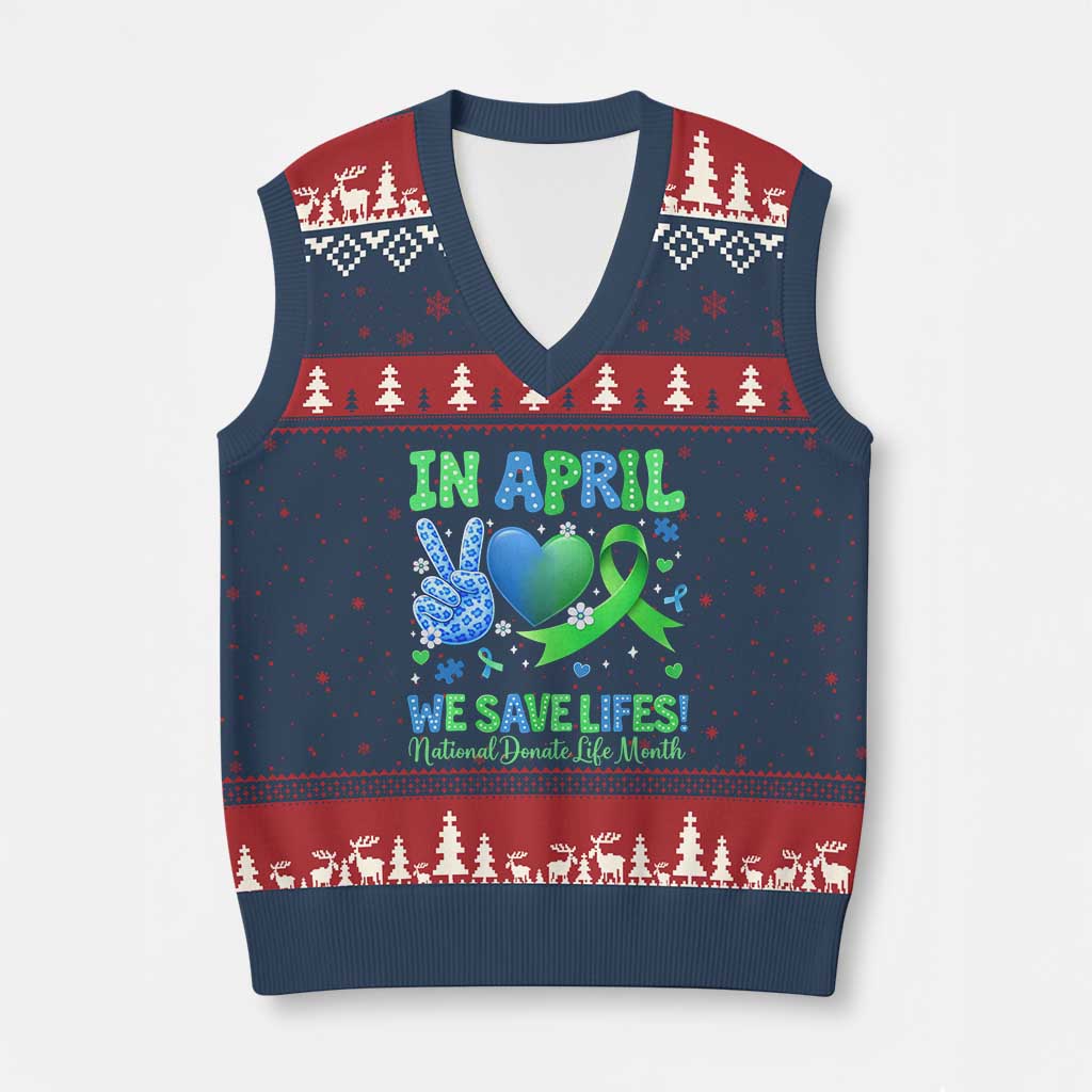 Donate Life Month V-Neck Knit Sweater Vest In April We Save Lives Organ Donation TS10 Navy Red Print Your Wear