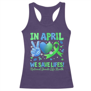 Donate Life Month Racerback Tank Top In April We Save Lives Organ Donation TS10 Purple Print Your Wear