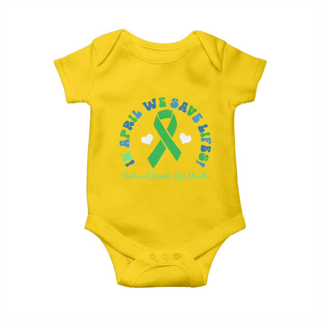 National Donate Life Month Baby Onesie Green Ribbon Organ Donation In April We Save Lives TS10 Daisy Print Your Wear
