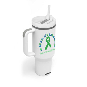 National Donate Life Month Tumbler With Handle Green Ribbon Organ Donation In April We Save Lives TS10 Print Your Wear
