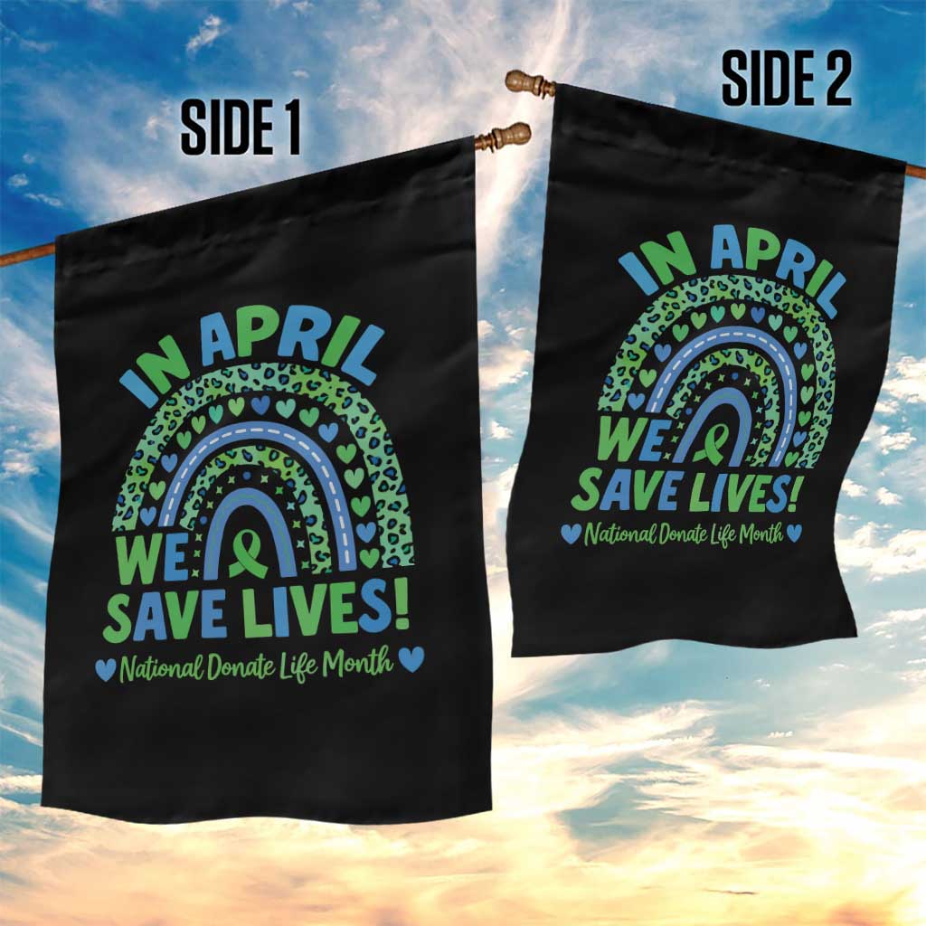 National Donate Life Month Garden Flag In April We Save Lives Organ Donation Support Green Ribbon TS10 Print Your Wear