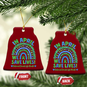 National Donate Life Month Ceramic Ornament In April We Save Lives Organ Donation Support Green Ribbon TS10 Print Your Wear
