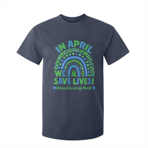 National Donate Life Month T Shirt For Kid In April We Save Lives Organ Donation Support Green Ribbon TS10 Navy Print Your Wear