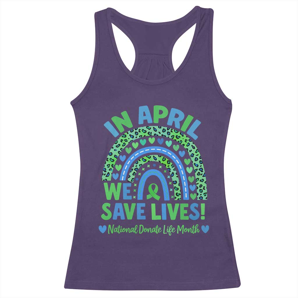 National Donate Life Month Racerback Tank Top In April We Save Lives Organ Donation Support Green Ribbon TS10 Purple Print Your Wear