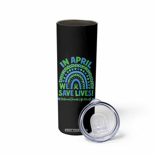 National Donate Life Month Skinny Tumbler In April We Save Lives Organ Donation Support Green Ribbon TS10 Print Your Wear