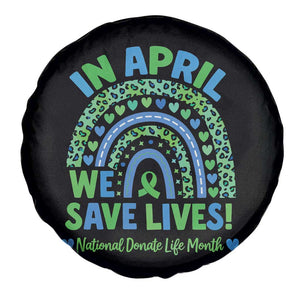 National Donate Life Month Spare Tire Cover In April We Save Lives Organ Donation Support Green Ribbon TS10 Print Your Wear
