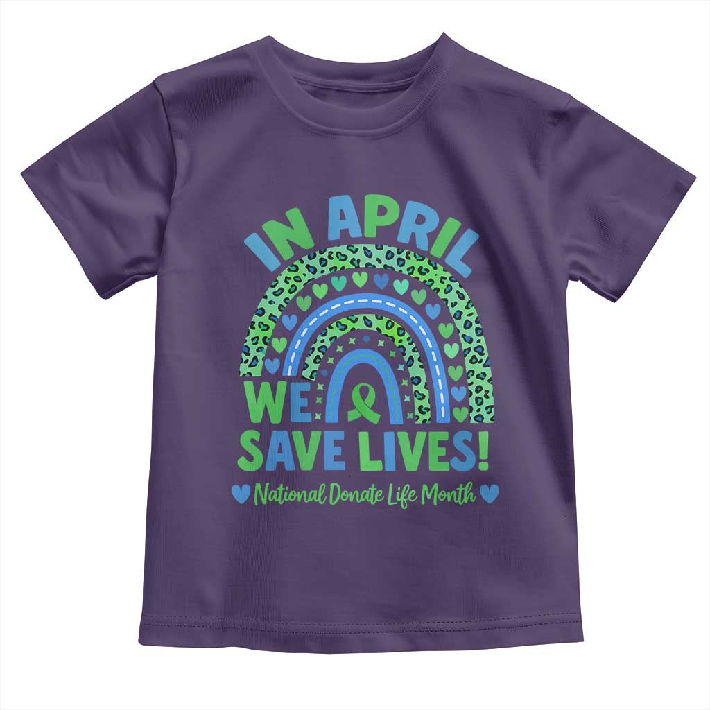 National Donate Life Month Toddler T Shirt In April We Save Lives Organ Donation Support Green Ribbon TS10 Purple Print Your Wear