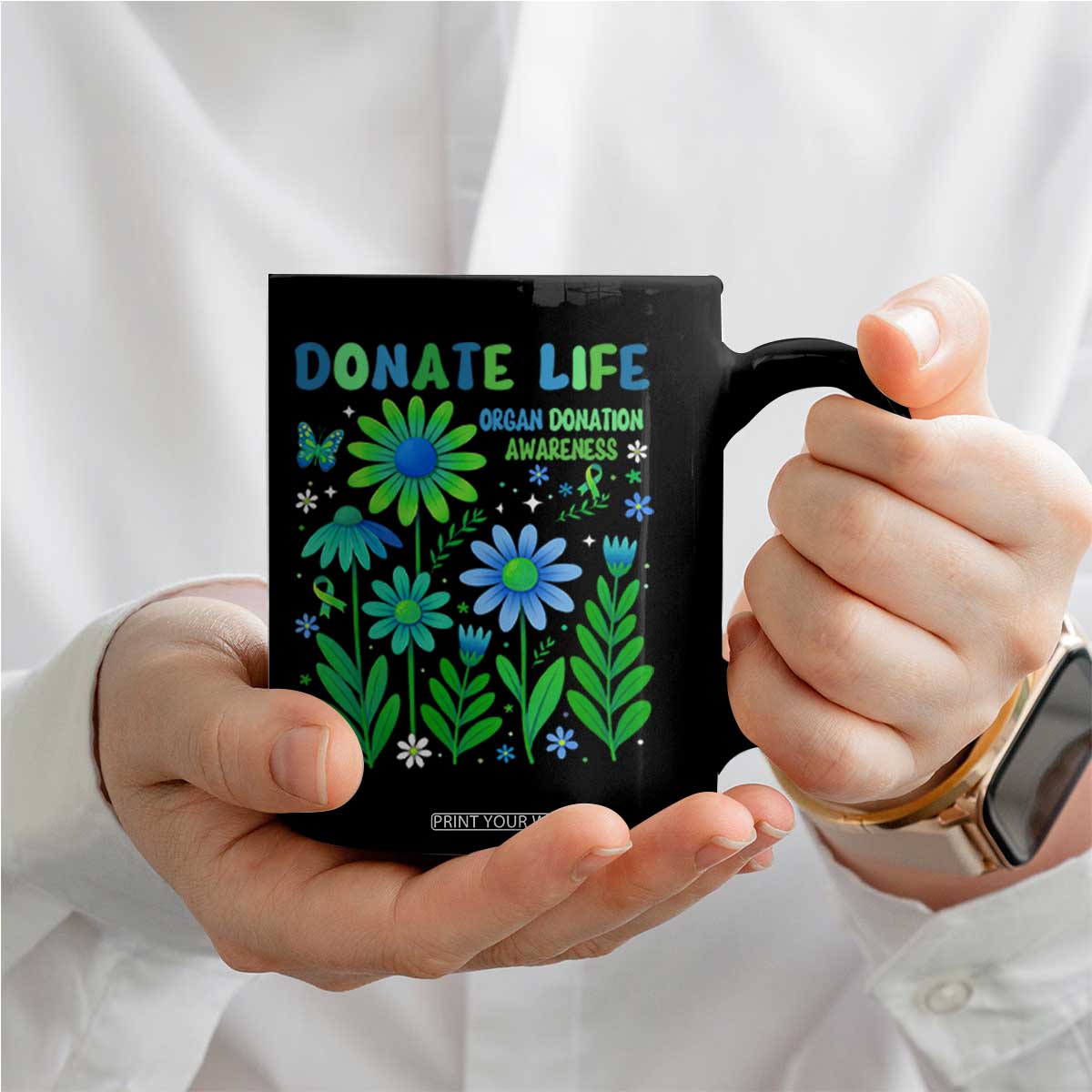 Organ Donation Awareness Coffee Mug Green Ribbon Donate Life Floral TS10 Print Your Wear