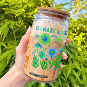 Organ Donation Awareness Glass Can Green Ribbon Donate Life Floral TS10 Black Print Your Wear