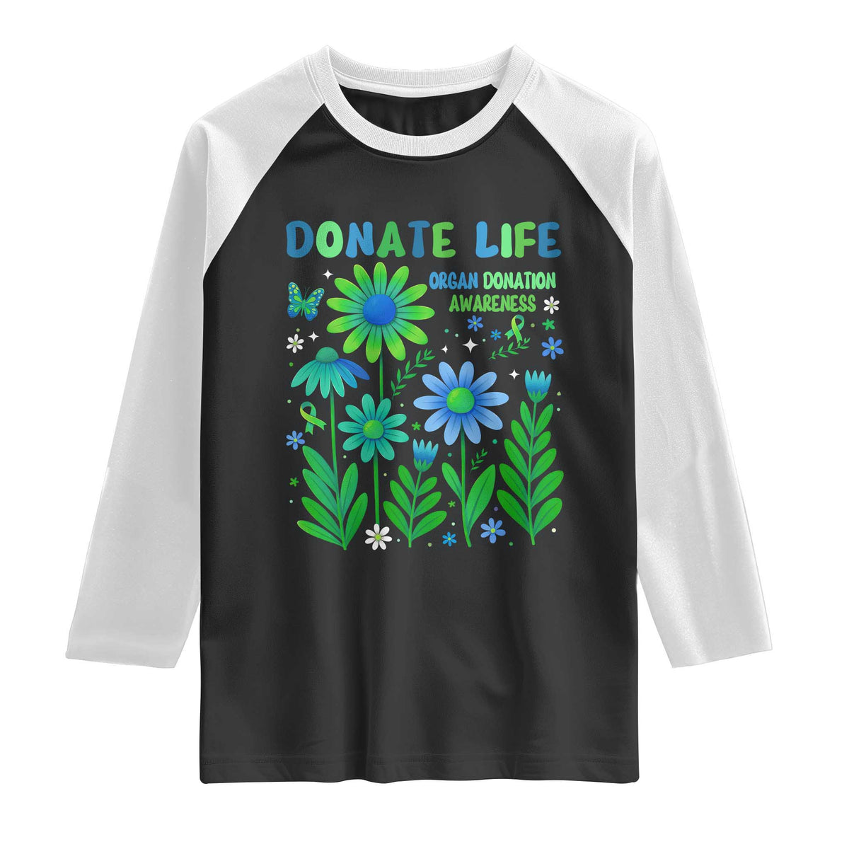 Organ Donation Awareness Raglan Shirt Green Ribbon Donate Life Floral TS10 Black White Print Your Wear