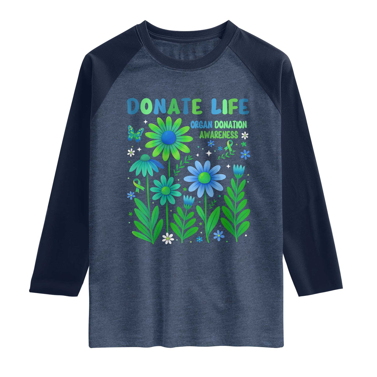 Organ Donation Awareness Raglan Shirt Green Ribbon Donate Life Floral TS10 Heather Denim Navy Print Your Wear