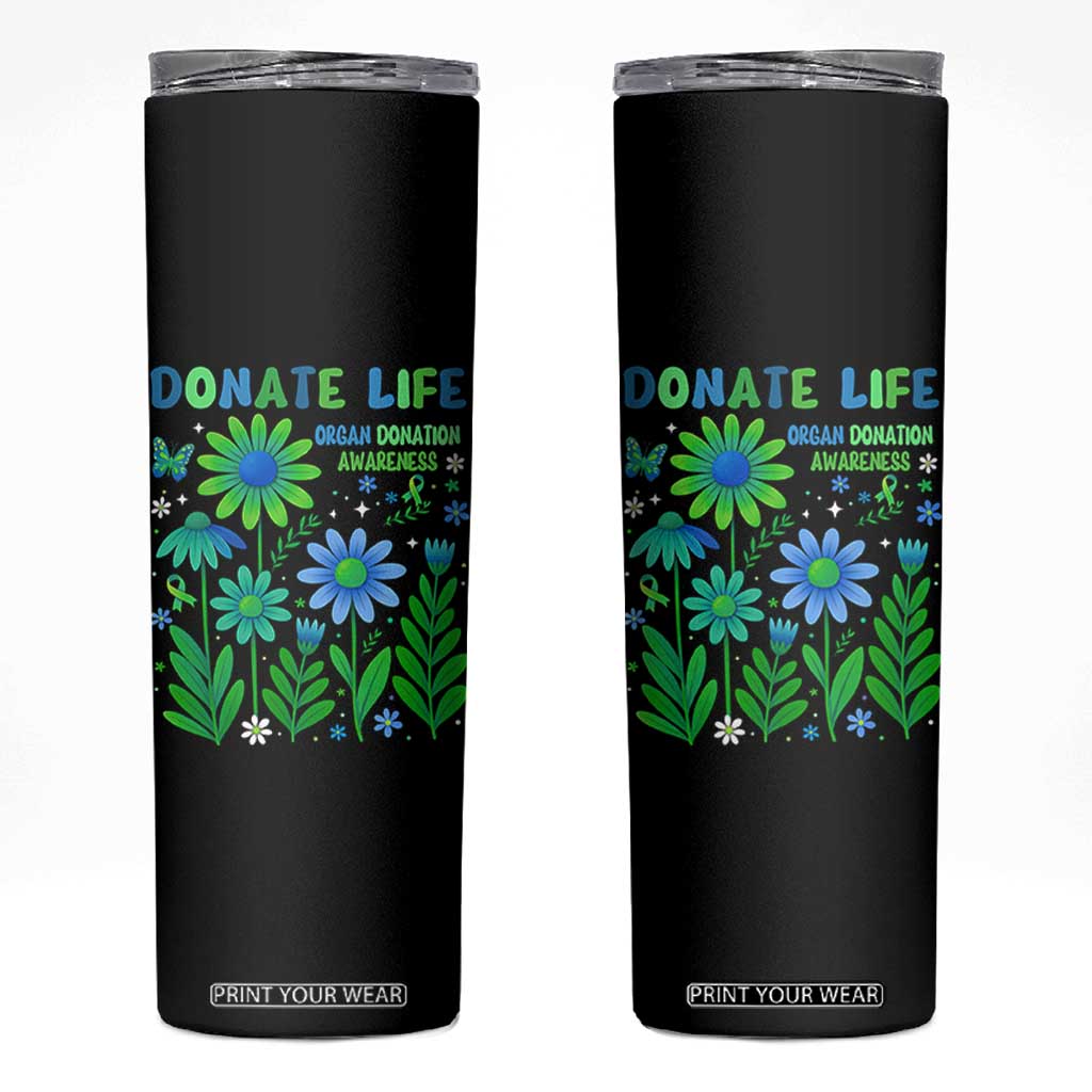 Organ Donation Awareness Skinny Tumbler Green Ribbon Donate Life Floral TS10 Black Print Your Wear