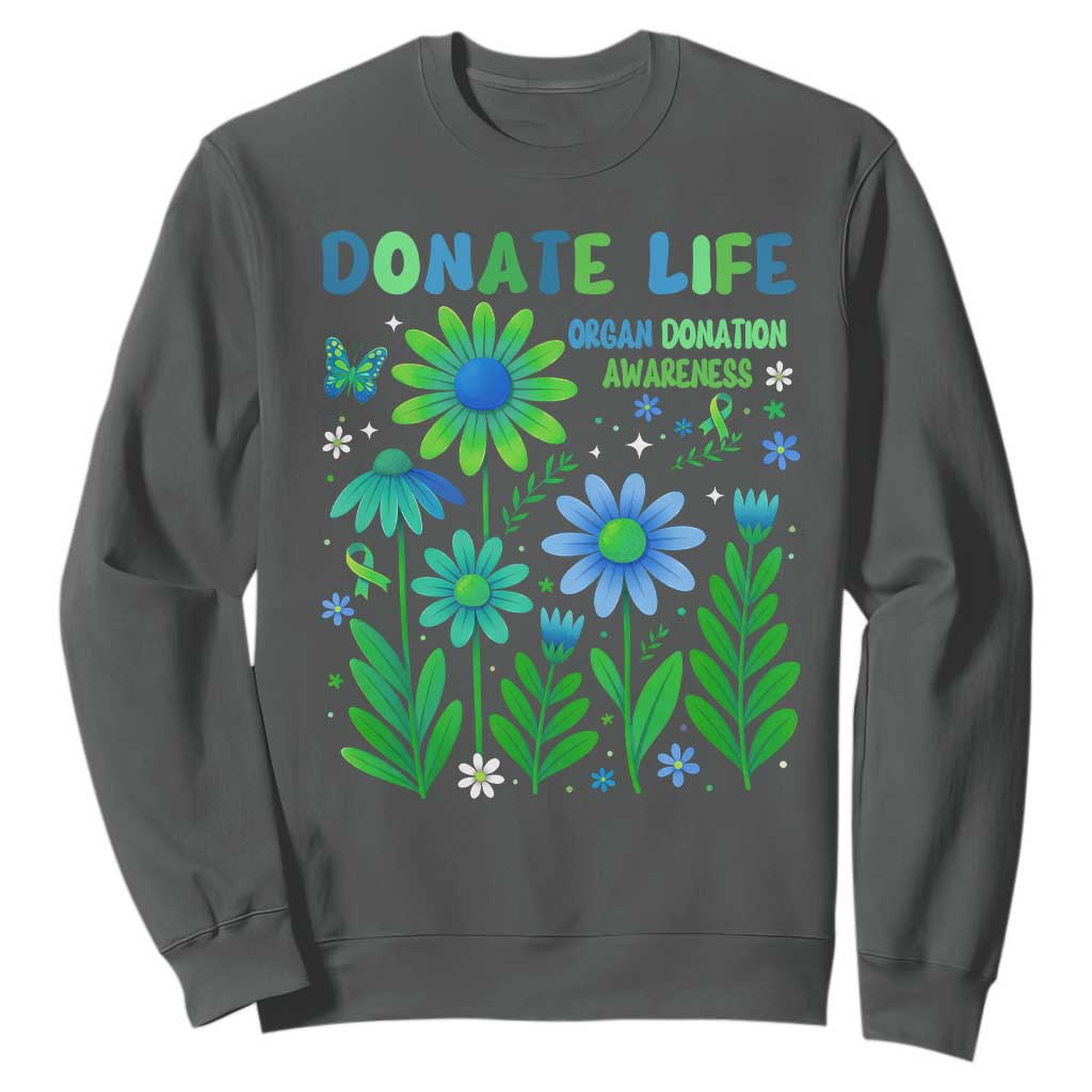 Organ Donation Awareness Sweatshirt Green Ribbon Donate Life Floral TS10 Dark Heather Print Your Wear