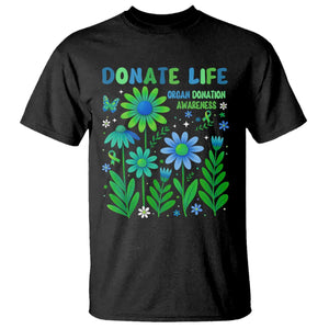 Organ Donation Awareness T Shirt Green Ribbon Donate Life Floral TS10 Black Print Your Wear