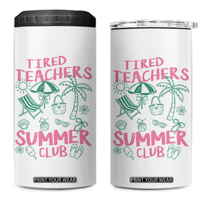 Tired Teachers Summer Club 4 in 1 Can Cooler Tumbler Funny Retro Teacher Summer Vacation