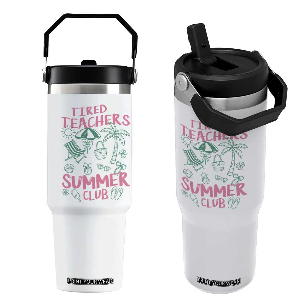 Tired Teachers Summer Club Flip Straw Tumbler Funny Retro Teacher Summer Vacation TS10 One Size: 30 oz White Print Your Wear