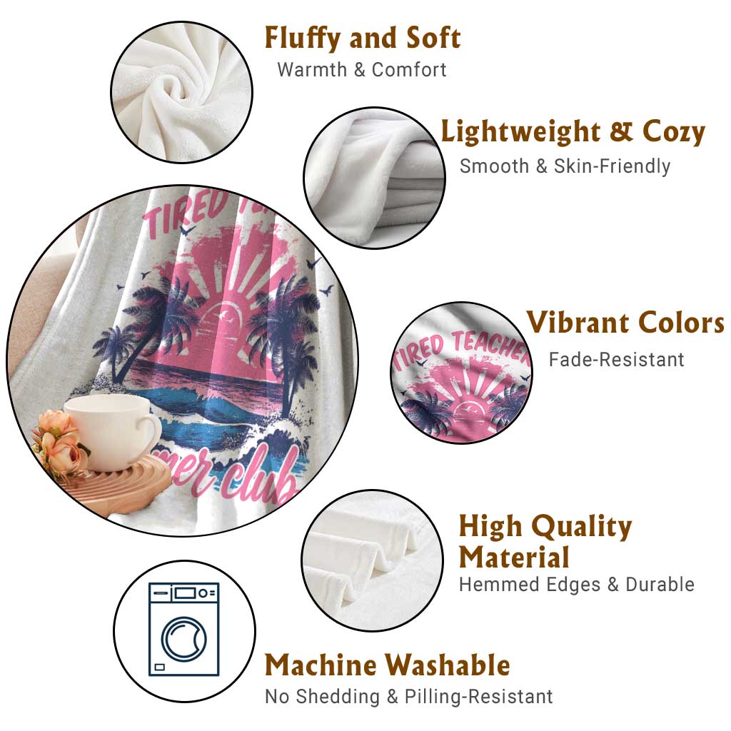 Tired Teachers Summer Club Throw Blanket Retro Mama Summer Beach Vacation Gift