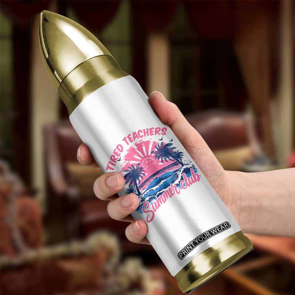 Tired Teachers Summer Club Bullet Tumbler Retro Mama Summer Beach Vacation Gift