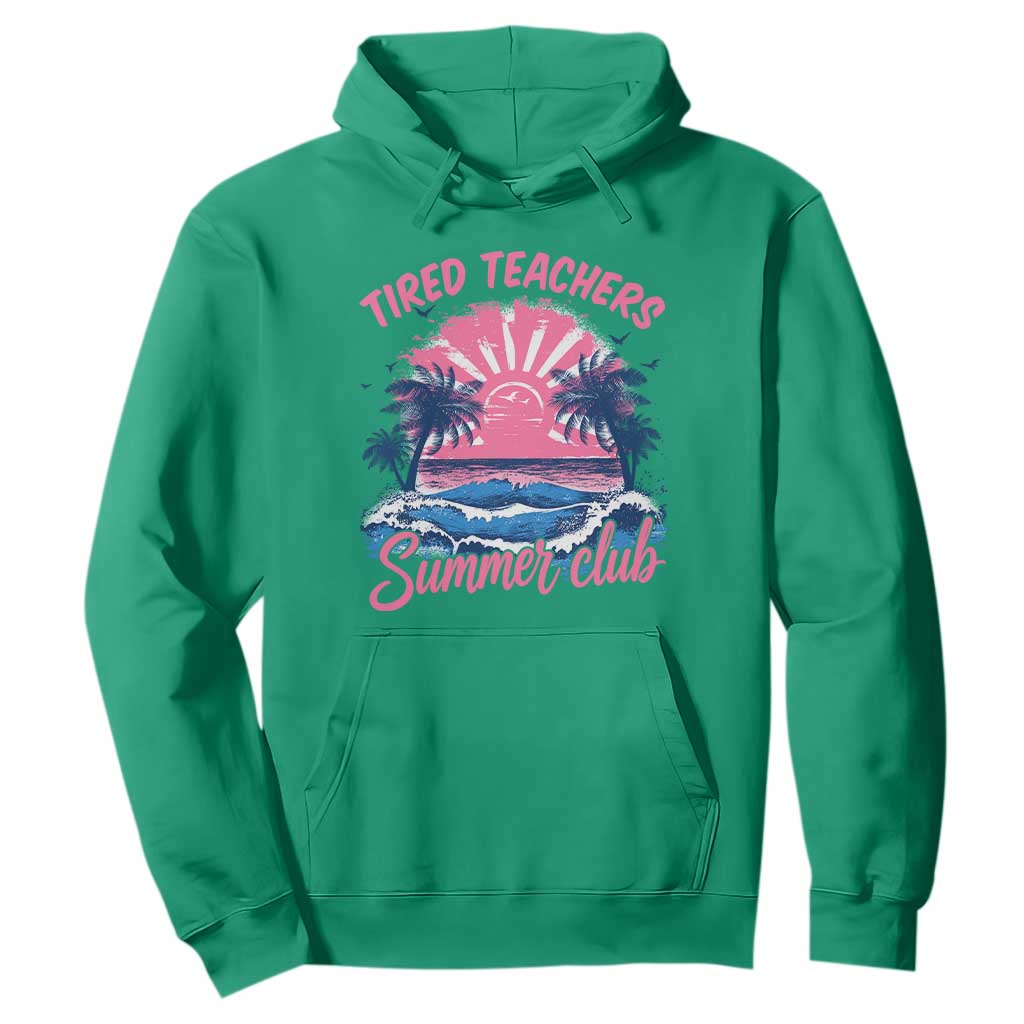 Tired Teachers Summer Club Hoodie Retro Mama Summer Beach Vacation Gift